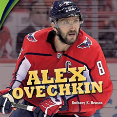 [VIEW] EPUB 💙 Alex Ovechkin (Sports All-Stars (Lerner ™ Sports)) by  Anthony K. Hews