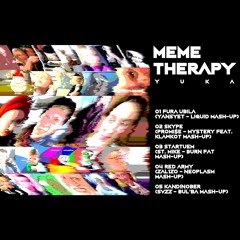 MEME THERAPY EP (snippets)