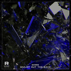CHRS - GIULIET OUT THE RAVE [INFLUENCE RECORDS]