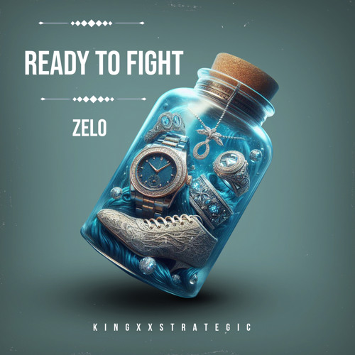 Zelo - Ready to Fight (prod. KingXxStrategic)
