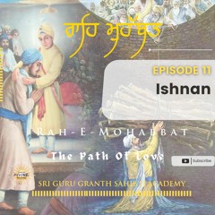 11. Rah - E-Mohabbat- Ishnan