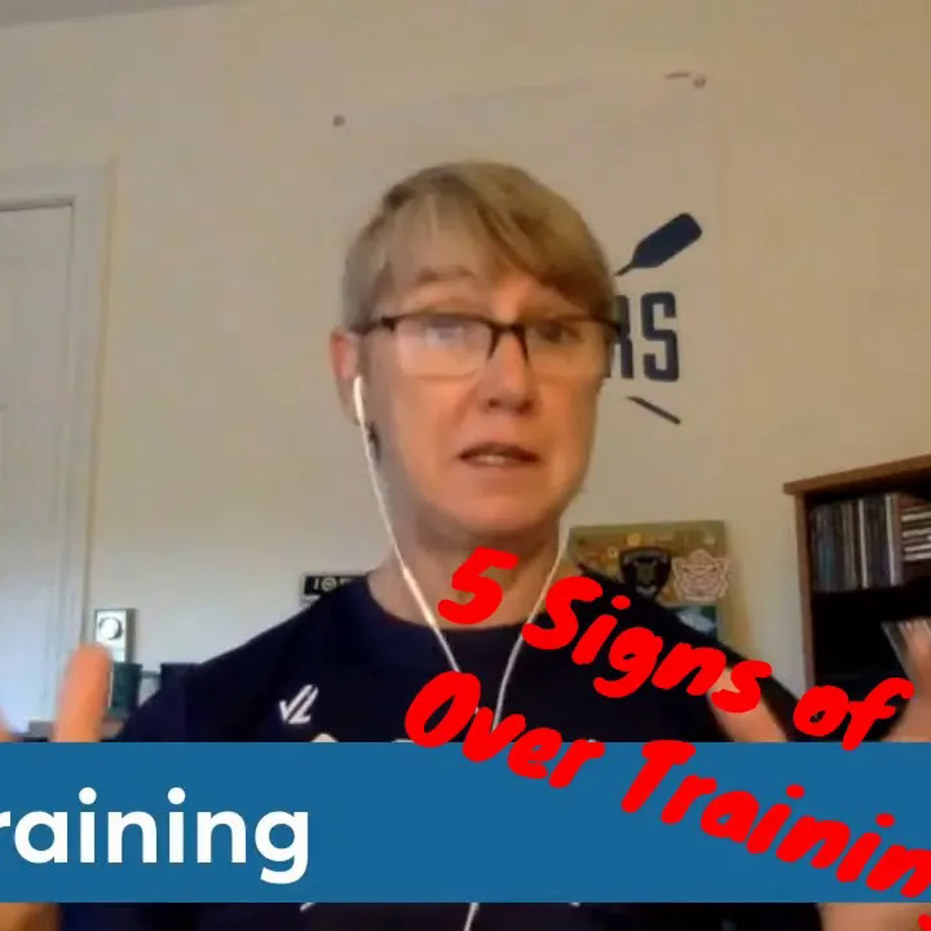 5 Warning signs of over training episode artwork