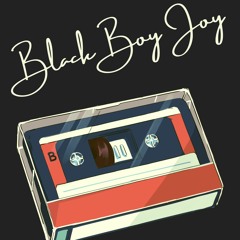 Black Boy Joy Album Version
