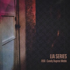 LIA Series 050 - Candy Dupree Webb