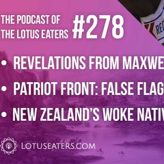 The Podcast of the Lotus Eaters #278