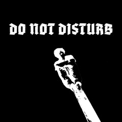 Do Not Disturb (Pawl4k + Azami)