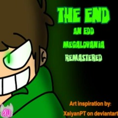 The End [An Edd Megalovania] (REMASTERED) ft.Kiara