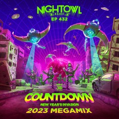 Night Owl Radio 432 ft. Countdown NYE 2023 Mega-Mix