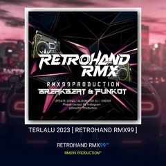 ST12- TERLALU 2023 [ RETROHAND RMX99 ]#.mp3