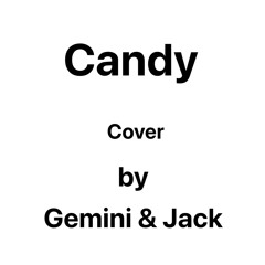Candy(NCT DREAM) Cover | by . Gemini & Jack (제미니&잭)