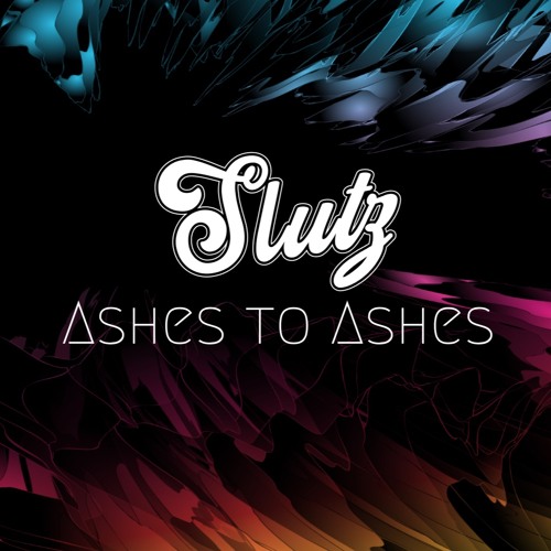 Ashes To Ashes