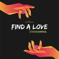 Steven Ramphal - Find A Love