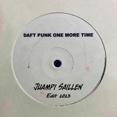 Daft Punk - One More Time (Juampi Saillen Edit 2023)
