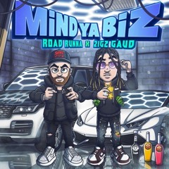 Mind Ya Biz
