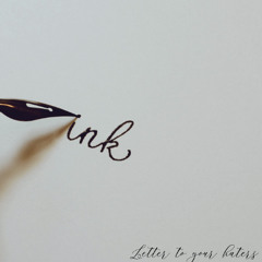 letter to your haters