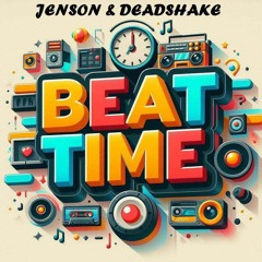 Jenson & Deadshake - Beat Time