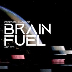 arc.sys - Brain Fuel【BOFXVII】