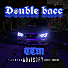 Double bacc-TTM