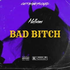 BAD BITCH