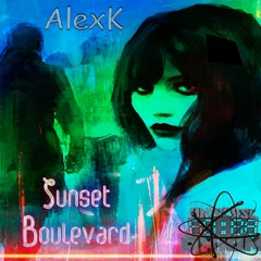 AlexK - Sunset Boulevard [Release 26.04.2020]