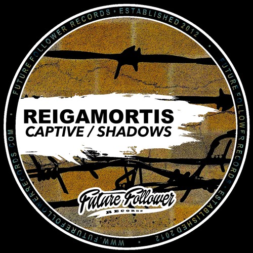 Reigamortis - Captive