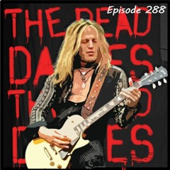 The Doc G Show August 31st 2022 (Featuring Doug Aldrich of The Dead Daisies)