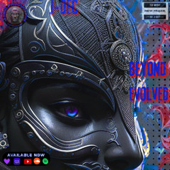 BEYOND EVOLVED