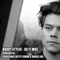 Harry Styles - As It Was (Conscious Entity Remix)