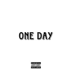 One Day (prod. JOSH OBRIEN)