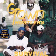 G-Town Hustlers - GhettoSoldier$$