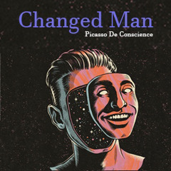 Changed Man (Prod. by Phyzikal)