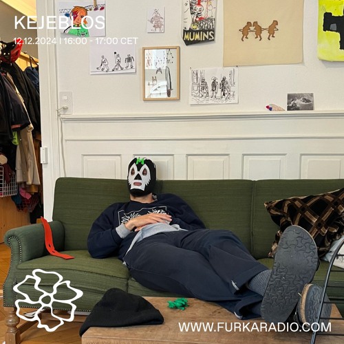 Kejeblos @ Furka Radio - 12.12.2024