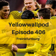 Yellowwallpod EP 406: Freinkfurtburg