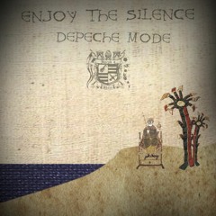 Enjoy The Silence (Medieval Version)