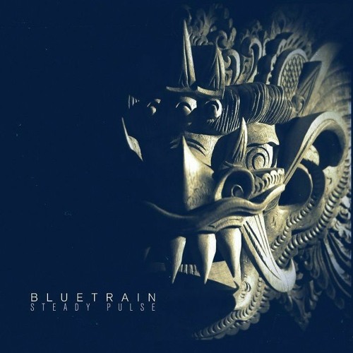 Bluetrain ‘Steady Pulse’ album coming soon on Lempuyang