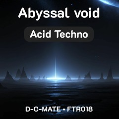 Abyssal void • FTR018