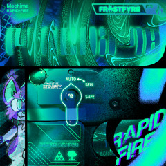 Machima - RAPID FIRE