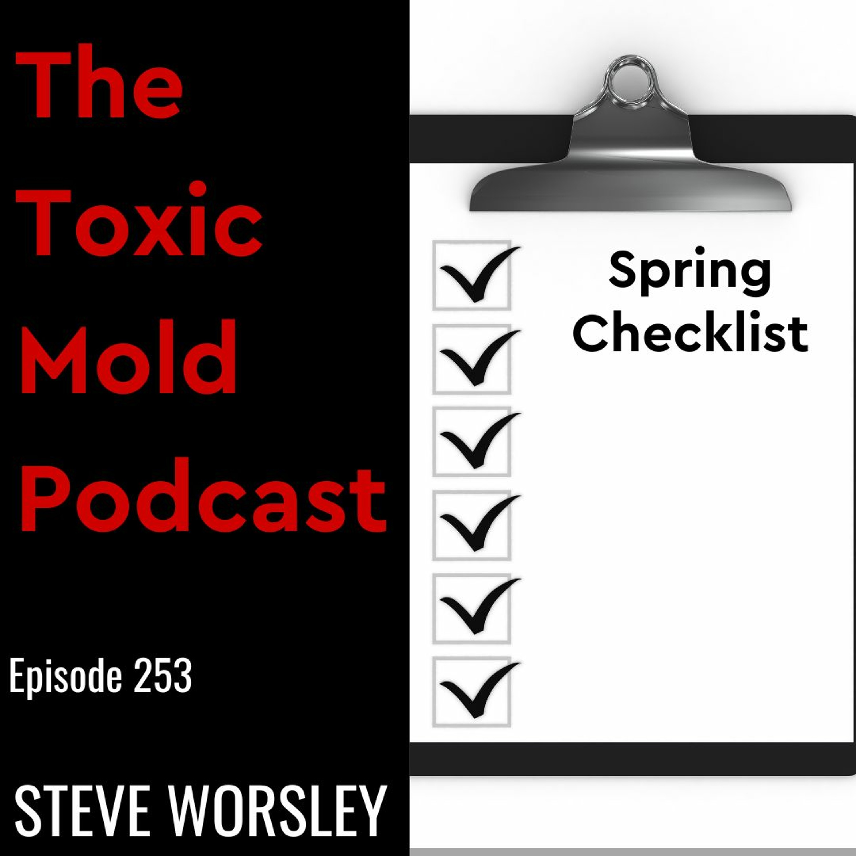 The Toxic Mold Podcast
