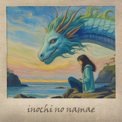 Pianaura - Inochi No Namae / The Name Of Life  (Piano Version)