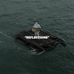 Reflections (NF Type Beat)
