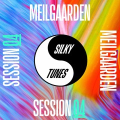 Silky Session 04 - Meilgaarden