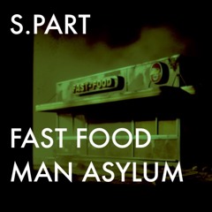 Man Asylum