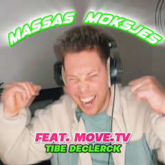 NEAL - Massas Moksjes feat. Move.TV & Tibe Declerck