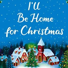 "I'll Be Home for Christmas" - 92 Foxtrot