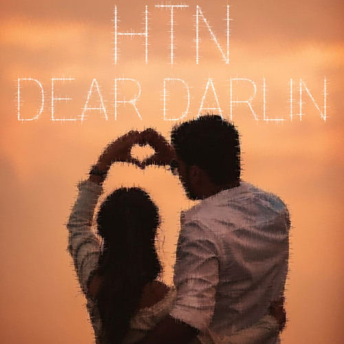 [HTN] - DEAR DARLIN