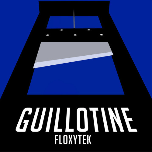 GUILLOTINE