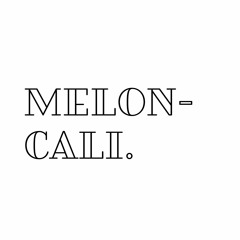 melon-cali