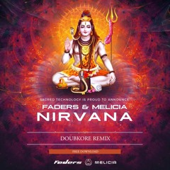 Faders - Nirvana (DoubKore Remix)