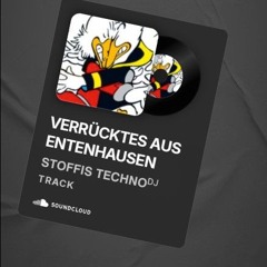 VERRÜCKTES AUS ENTENHAUSEN