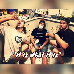 "It Is What It Is" - AV1, Narcocyst, Sez